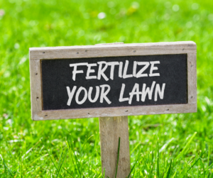 Fertilize Your Lawn Sign